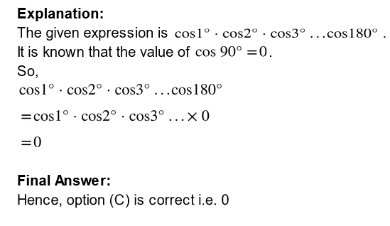 Find the value of cos1degree, cos2 degree......cos 180degree